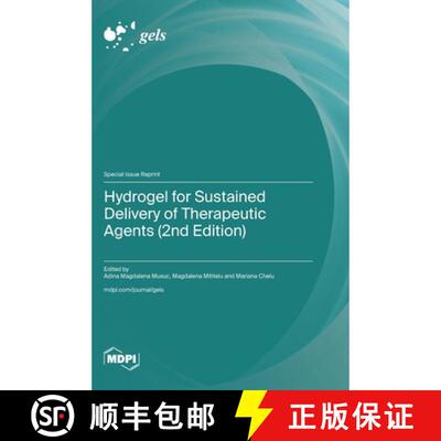 【3-4周达】精装 Hydrogel for Sustained Delivery of Therapeutic Agents (2nd Edition) [9783725876075]