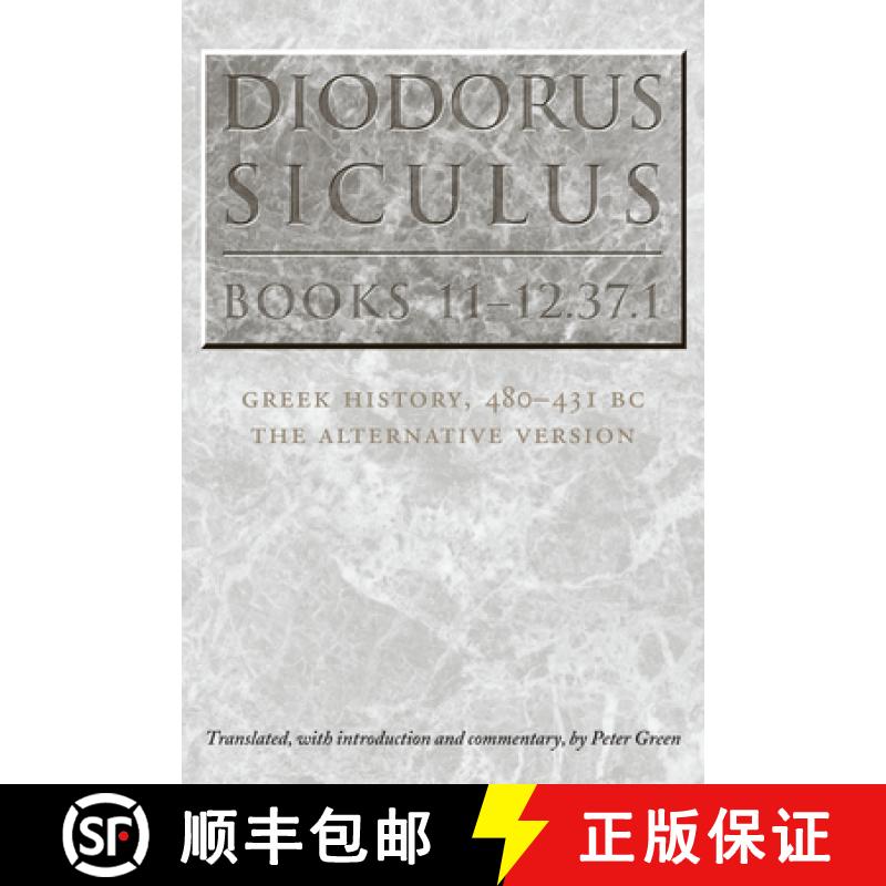 【3-4周达】Diodorus Siculus, Books 11-12.37.1: Greek History, 480-431 Bc--The Alternative Version [9780292712775]