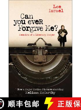【3-4周达】Can You Ever Forgive Me?: Memoirs of a Literary Forger (Media Tie-In) (Media Tie-In) [9781982100339]