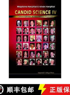 【3-4周达】Candid Science IV: Conversations with Famous Physicists [9781860944161]