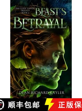 【3-4周达】Beast's Betrayal: The Gods' Lands Trilogy, Book 2 [9798987513835]