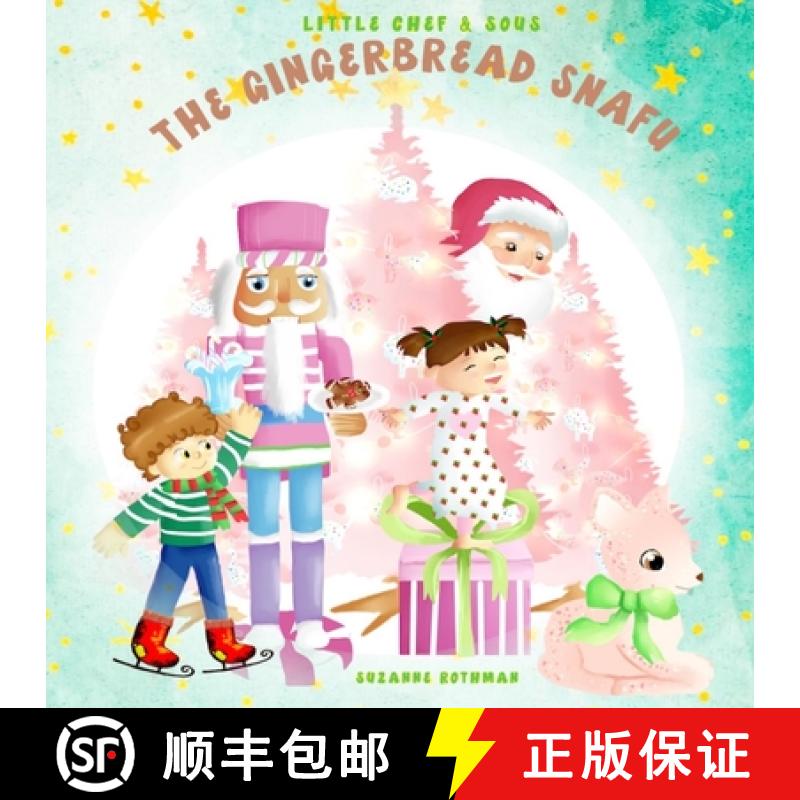 【3-4周达】Little Chef and Sous: and The Gingerbread Snafu [9781736125113]