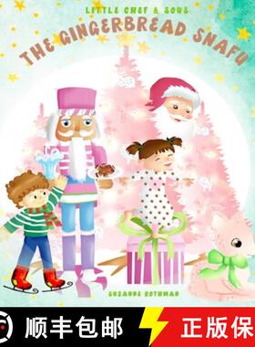 【3-4周达】Little Chef and Sous: and The Gingerbread Snafu [9781736125113]