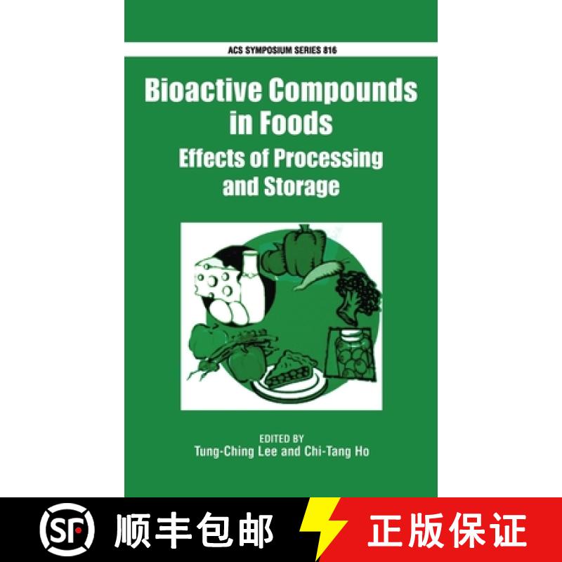 【2-3周达】Bioactive Compounds in Foods: Effects of Processing and Storage [9780841237650]