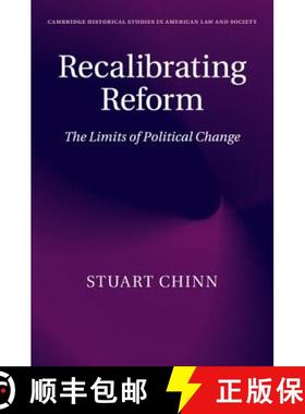 【3-4周达】Recalibrating Reform: The Limits of Political Change - Recalibrating Reform: The Limits of... [9781107667389]