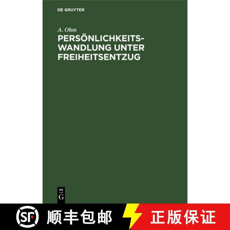 预订 Persoenlichkeitswandlung unter Freiheitsentzug [9783111272757]