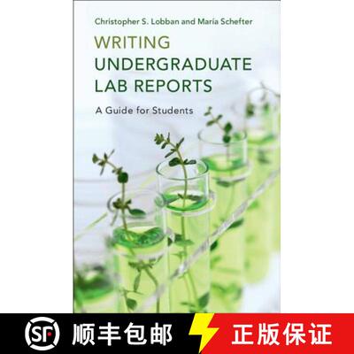 【3-4周达】精装 Writing Undergraduate Lab Reports: A Guide for Students [9781107117402]