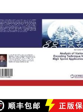 预订 Analysis of Various Encoding Technique for High Speed Applications [9786139944361]