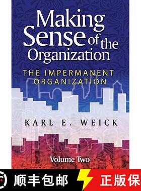 【3-4周达】Making Sense Of The Organization V2 - The Impermanent Organization [Wiley经管] [9780470742204]