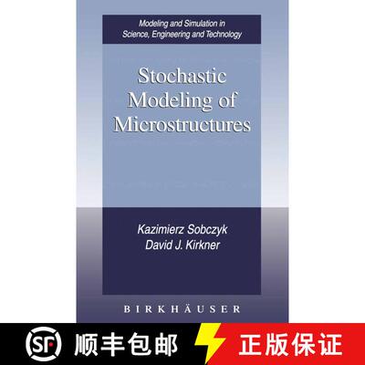 【3-4周达】Stochastic Modeling of Microstructures [9781461266228]