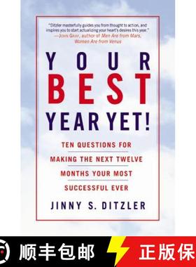 【3-4周达】Your Best Year Yet!: Ten Questions for Making the Next Twelve Months Your Most Successful ... [9780446675475]