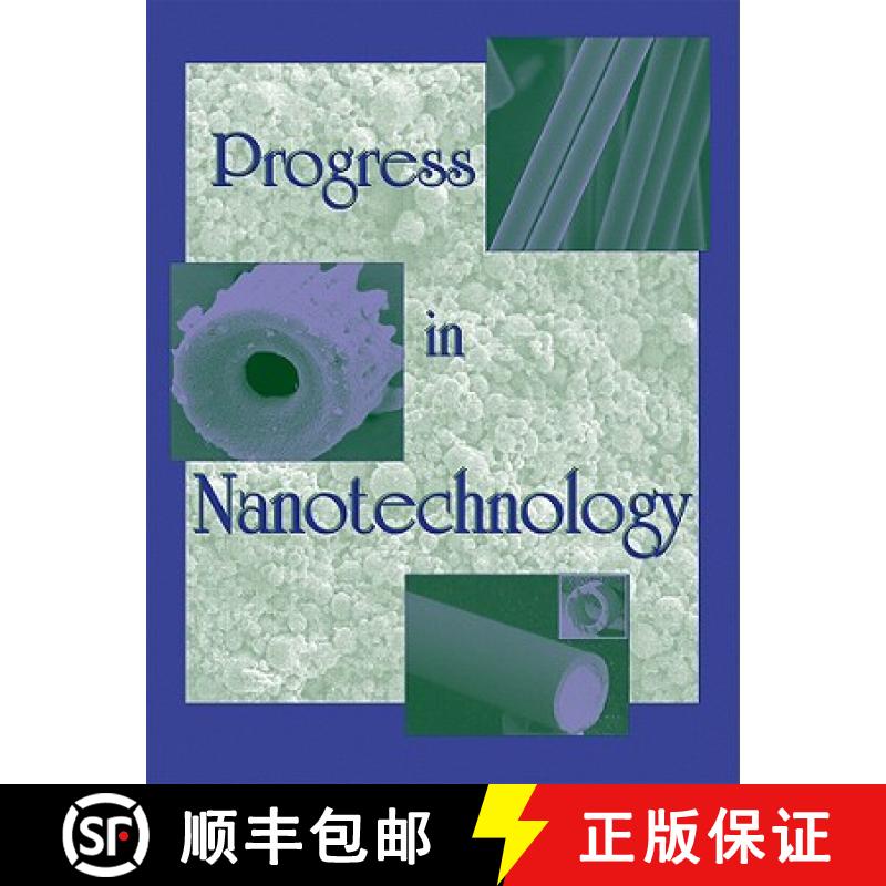 【3-4周达】Progress In Nanotechnology (Isbn 1-57498-169-2 Printed On Cover) [Wiley材料科学] [9781574981681]