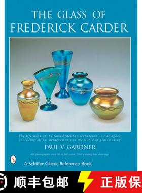 【3-4周达】The Glass of Frederick Carder [9780764313189]