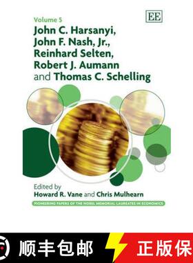 【3-4周达】John C. Harsanyi, John F. Nash Jr., Reinhard Selten, Robert J. Aumann and Thomas C. Schell... [9781847208415]