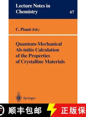 【3-4周达】Quantum-Mechanical Ab-Initio Calculation of the Properties of Crystalline Materials [9783540616450]