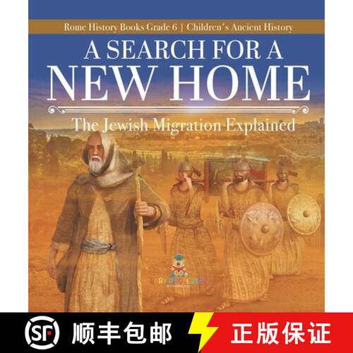 【3-4周达】精装 A Search for a New Home : The Jewish Migration Explained | Rome History Books Grade 6... [9781541984288]