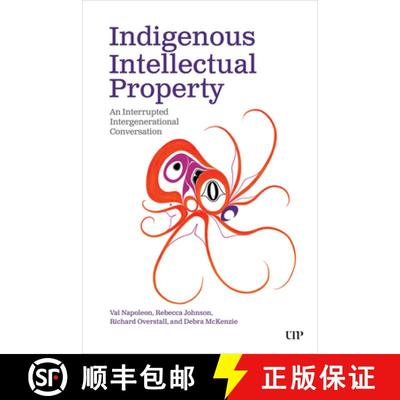 【3-4周达】Indigenous Intellectual Property : An Interrupted Intergenerational Conversation [9781487558222]