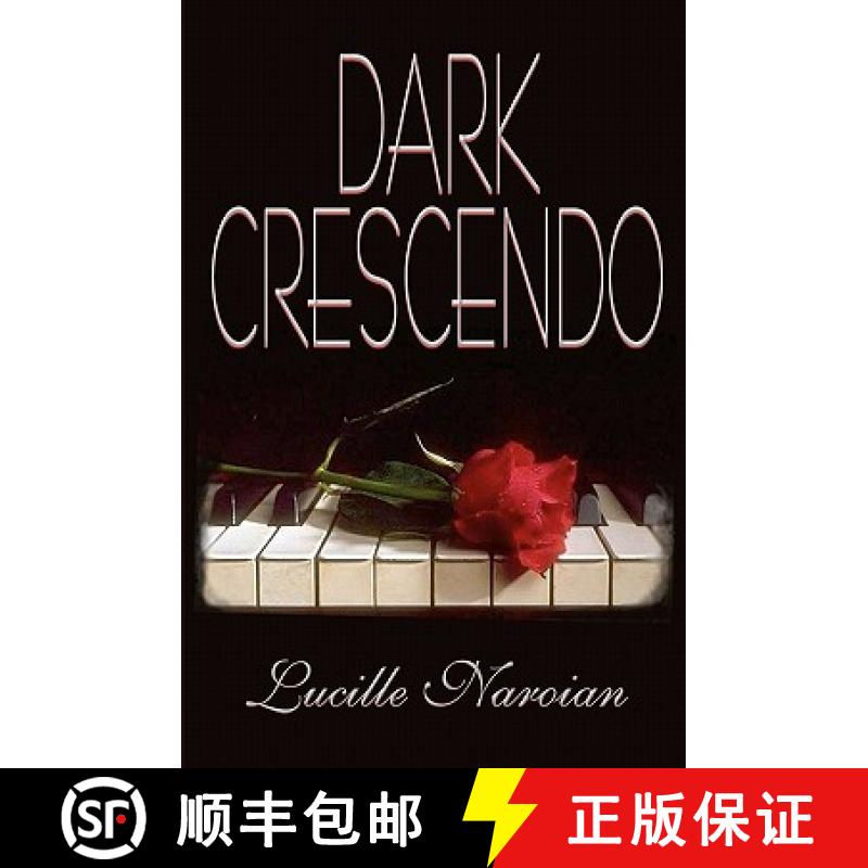 预订 Dark Crescendo [9781935563457]