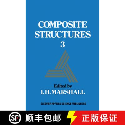 【3-4周达】Composite Structures 3 [9789401086950]