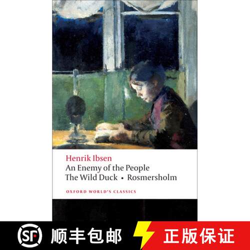 【3-4周达】人民，野鸭，罗斯莫庄的敌人 An Enemy of the People/The Wild Duck/Rosmersholm [9780199539130]