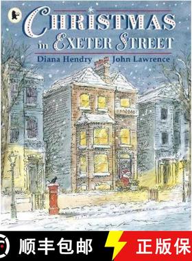 【3-4周达】Christmas in Exeter Street: The timeless Christmas classic [9781406343038]