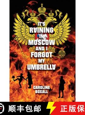【3-4周达】It's Raining in Moscow and I Forgot my Umbrella [9781838238810]