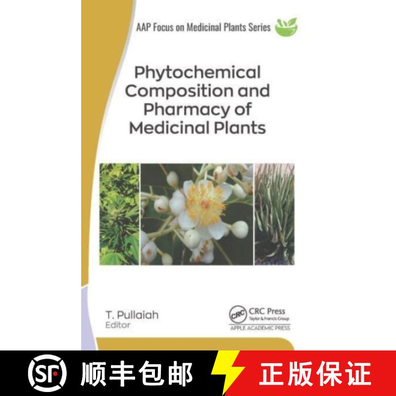 【3-4周达】Phytochemical Composition and Pharmacy of Medicinal Plants: 2-volume set [9781774913291]