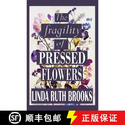 【3-4周达】The fragility of pressed flowers: A short story collection [9780645565096]