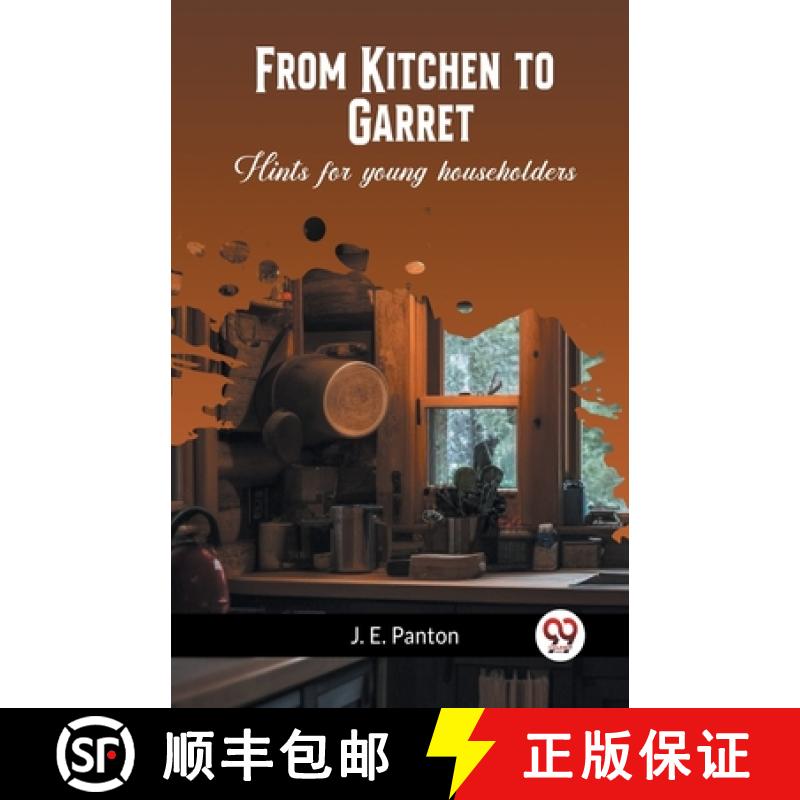 【2-3周达】From Kitchen to GarretHints for young householders (Edition2023) [9789361424311]