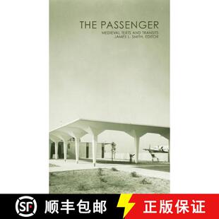 The Passenger Transits 9781947447363 and 4周达 Texts Medieval