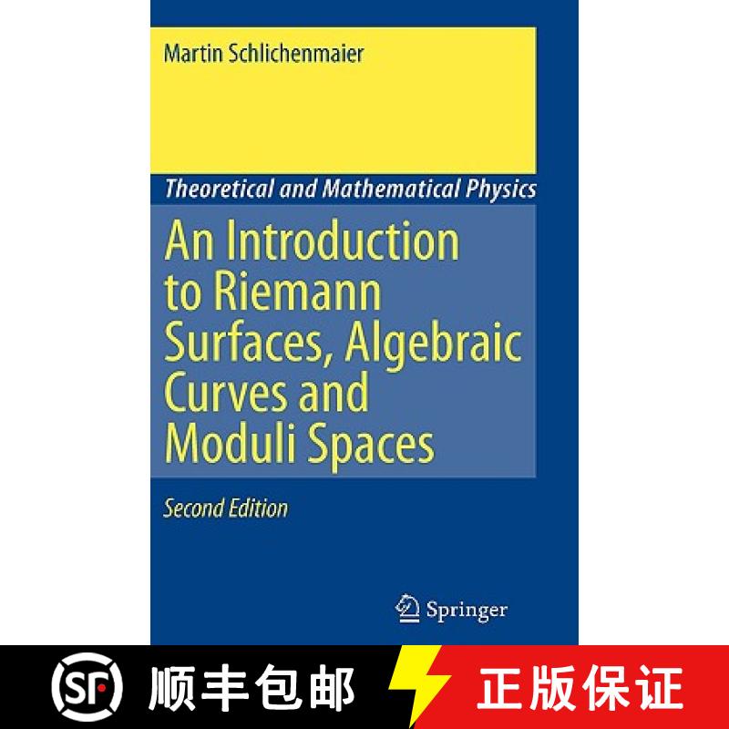 【3-4周达】An Introduction to Riemann Surfaces, Algebraic Curves and Moduli Spaces [9783540711742]
