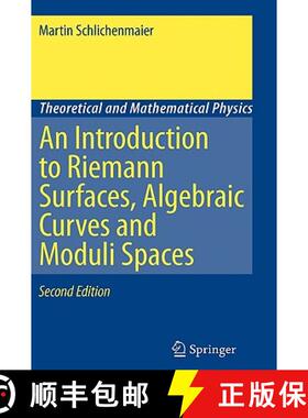 【3-4周达】An Introduction to Riemann Surfaces, Algebraic Curves and Moduli Spaces [9783540711742]