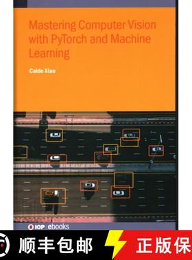 【3-4周达】Mastering Computer Vision with Pytorch and Machine Learning [9780750362429]