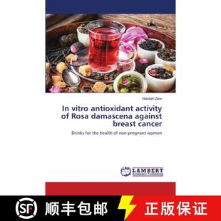 damascena 预订 against 9786203471663 antioxidant cancer vitro activity breast Rosa