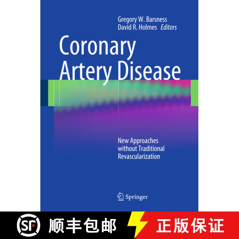 【3-4周达】Coronary Artery Disease: New Approaches Without Traditional Revascularization [9781846284601]