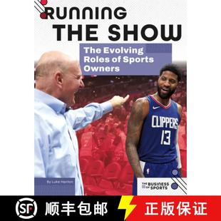 【3-4周达】Running the Show: The Evolving Roles of Sports Owners: The Evolving Roles of Sports Owners [9781098298272]