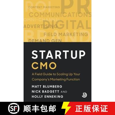 【3-4周达】Startup CMO: A Field Guide to Starting up Your Company's Marketing Function [9798991328340]