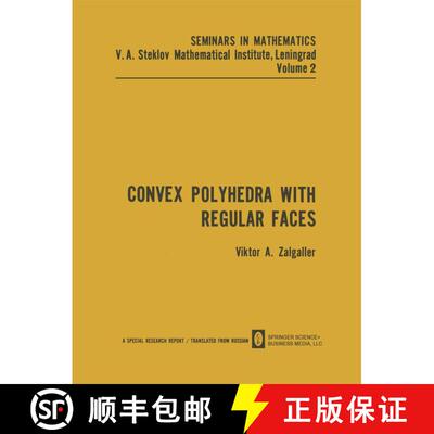 【3-4周达】Convex Polyhedra with Regular Faces (Softcover reprint of the original 1st ed. 1969) (Soft... [9781489956712]