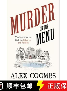 【3-4周达】Murder on the Menu: The first delicious taste of a mouthwatering new mystery series set in... [9781915798725]