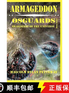 【3-4周达】Armageddon: Osguards: Guardians of the Universe [9780984364527]