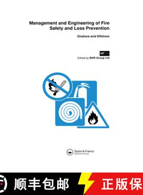 【3-4周达】Management and Engineering of Fire Safety and Loss Prevention: Onshore and Offshore [9780367580056]