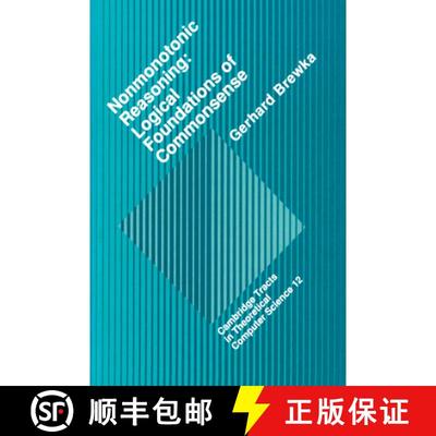 【3-4周达】Nonmonotonic Reasoning: Logical Foundations of Commonsense - Nonmonotonic Reasoning: Logic... [9780521383943]