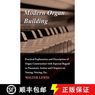 Organ Construction E... Modern 3周达 Description Explanation Practical 9781447456070 with Building and