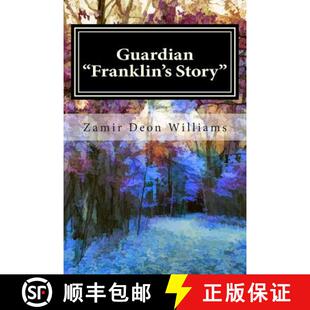 【3-4周达】Guardian: Franklin's Story Volume 1 [9780692403921]