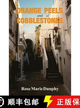 预订 Orange Peels and Cobblestones [9780615696713]