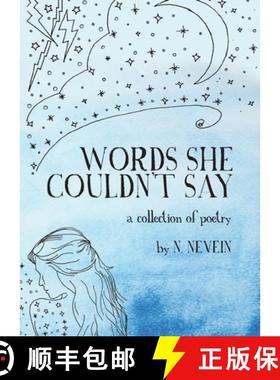 【3-4周达】Words She Couldn't Say: A Collection of Poetry [9781638370956]