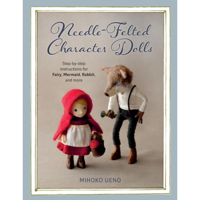 预订 needle-felted character dolls: make . [9780811739580]
