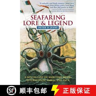 Legend Fable Seafaring and Superstition Miscellany Fact Maritime Lore Myth 3周达 9780071486569