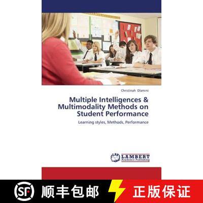 【3-4周达】Multiple Intelligences & Multimodality Methods on Student Performance [9783659367083]