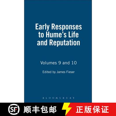 【3-4周达】Early Responses to Hume's Life And Reputation: Volumes 9 and 10 - Life and Reputation [9781843711155]